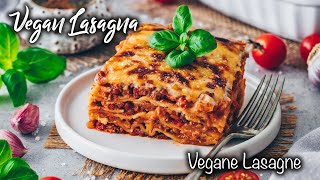 Die Beste Vegane Lasagne  wie das Original ♡ Einfaches Rezept ♡ So lecker [upl. by Atiekram570]