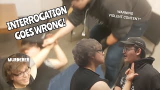 INTERROGATION GOES WRONG FIGHT [upl. by Kellene]