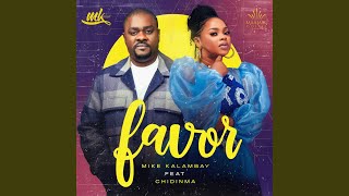 Favor feat Chidinma [upl. by Onitsoga]