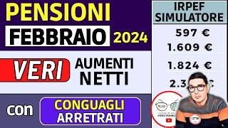 PENSIONI FEBBRAIO 2024 ➜ IMPORTI NETTI PIÙ ALTI con RIFORMA IRPEF ✅ AUMENTI ARRETRATI CONGUAGLI [upl. by Maurine239]