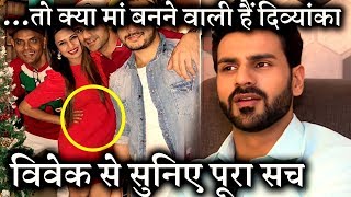 Is Divyanka PREGNANT Husband Vivek reveals the truth [upl. by Kenimod]