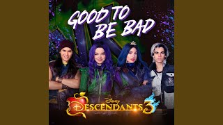 Good to Be Bad From quotDescendants 3quot [upl. by Aehsan]