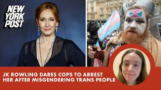 JK Rowling dares cops to arrest her for misgendering trans people after new woke hate crime law [upl. by Nevla]