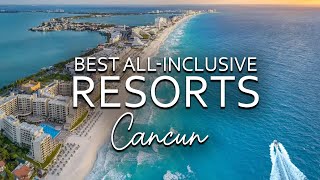 Top 7 Best All Inclusive Resorts In Cancun [upl. by Sana]