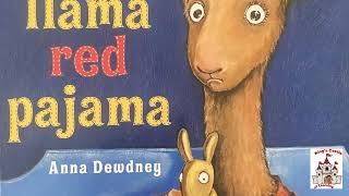 LLAMA LLAMA RED PAJAMA READ ALOUD [upl. by Zirkle389]