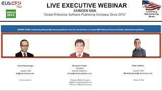 Celebrating US Manufacturing Month and Introductions to Cuscen ERP Manufacturing Module [upl. by Irdua]