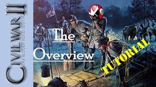 American Civil War 2 AGEOD  Tutorial  Basic Overview [upl. by Innavoeg]