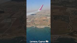 Beautiful Approach into Larnaca Cyprus 🇨🇾 cyprus wizzair summer europe [upl. by Ettenrahs]