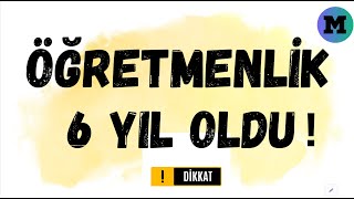 ÖĞRETMENLİK 6 YIL OLDUÇOK KOLAY ÖĞRETMEN OLMAK NEDEN ÖĞRETMEN OLMAMALISIN [upl. by Elsy]