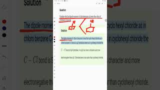 The dipole moment of chlorobenzene is lower than that of cyclohexyl chloride [upl. by Odlanir]