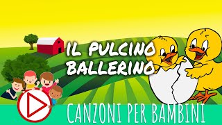 Il pulcino ballerino  Musica per Bambini [upl. by Sopher236]