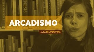 Literatura Brasileira Arcadismo Aula 06 [upl. by Dianne]