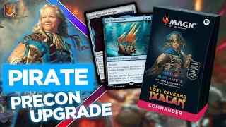 Pirate Precon Upgrade Guide  “Ahoy Mateys”  Lost Caverns of Ixalan  The Command Zone 574 [upl. by Francis]