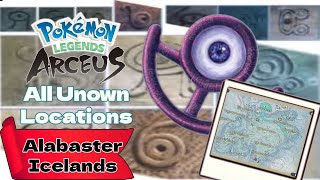 All Unown Locations Alabaster Icelands  Pokémon Legends Arceus [upl. by Normie]