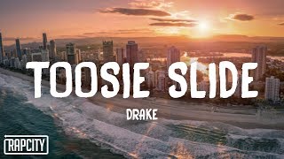 Drake  Toosie Slide Lyrics [upl. by Kathryn]