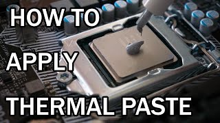 BEGINNERS GUIDE How To Apply CPU Thermal Paste [upl. by Ilocin]