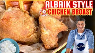 Al Baik Chicken broast  Saudias Legendary Chicken Broast I Chef Saadat chefsaadat albaikchicken [upl. by Allanson]