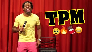 TPM  KEDNY SILVA  STAND UP COMEDY [upl. by Nivonod]