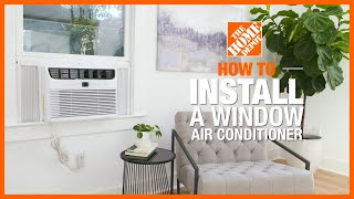 How to Install a Window Air Conditioner  The Home Depot [upl. by Aihtiekal571]