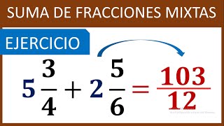 SUMA DE FRACCIONES MIXTAS CON DIFERENTE DENOMINADOR  Fácil [upl. by Toffey816]