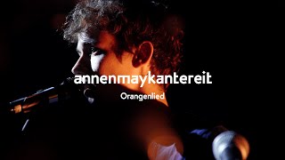 Orangenlied Live  AnnenMayKantereit [upl. by Neve324]