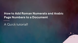 How to Add Roman Numerals and Arabic Page Numbers to a Word Document [upl. by Garwin]