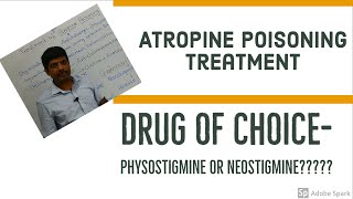 Treatment of Atropine Poisoning Physostigmine or Neostigmine Rationale Explained [upl. by Ard]