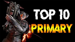 WARFRAME TOP 10 PRIMARY WEAPONS  Must Have Crazy Damage Primary Weapons [upl. by Yeneffit]