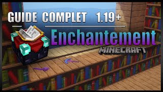 Le guide ULTIME sur lENCHANTEMENT en 120 sur Minecraft en SURVIE  Enclume Enchantements [upl. by Ezeerb544]