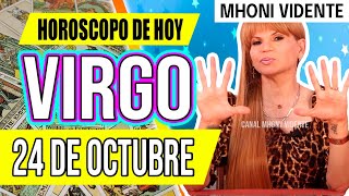 TE OCURRE UN MILAGRO HOY 😭MHONI VIDENTE 🔮 Horóscopo de hoy VIRGO 24 de OCTUBRE 2024 ❤️ monhi vidente [upl. by Einberger]