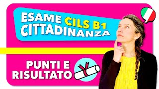 Quanti punti servono e come controllare il risultato online 🇮🇹 Esame CILS B1 cittadinanza Italiana [upl. by Laekcim]