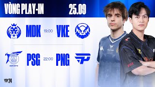 MDK vs VKE BO3  PSG vs PNG BO3  CKTG 2024  Vòng Playin  25092024 [upl. by Akiemaj]