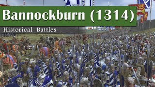 Battle of Bannockburn 1314  Historical Battles [upl. by Notnad582]