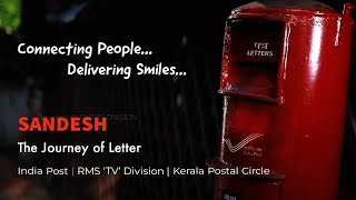 Sandesh  The Journey of Letter  India Post  Kerala Postal Circle [upl. by Tilda51]