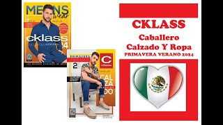 Catálogo CKLASS Primavera Verano 2024 Caballero Calzado Y Ropa MEXICO [upl. by Noach]