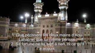 Sourate 111 Les fibres Al Masad  Récitation en VO amp Traduction en Français par Saad AlGhamidi [upl. by Aneda]