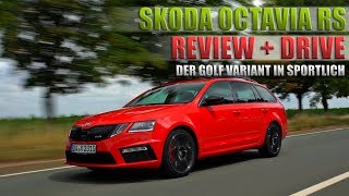 Skoda Octavia RS 2018 245 PS Review amp Testdrive Deutsch German Lets Drive [upl. by Tterag618]