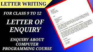 Letter of Enquiry Class 10  How to Write  Format  Examples  Term 2 English [upl. by Berga]