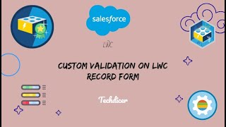 Custom Validation and Custom Submit Button in LWC Record Form [upl. by Netloc932]