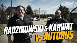 Radzikowski amp Karwat VS Autobus [upl. by Donnie]