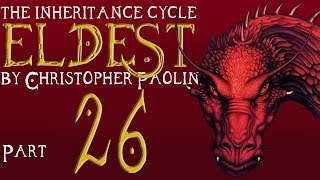 The Inheritance Cycle Eldest  Part 26  Chapters 40 Book Discussion [upl. by Virgin101]