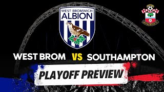 West Brom Third Time Lucky Against the SAINTS [upl. by Reube]