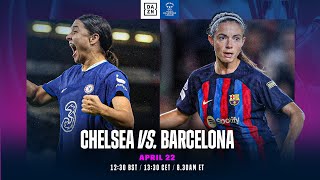 Chelsea vs Barcelona  UEFA Womens Champions League Semifinal 202223 First Leg Full Match [upl. by Sekofski]