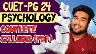 CUETPG DETAILED SYLABUS 2024 PSYCHOLOGY  COMPLETE SYLLABUS [upl. by Xxam391]