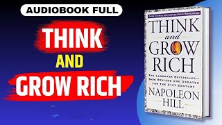 Napoleon Hill Think And Grow Rich ORIGINAL Full Length [upl. by Zulaledairam]