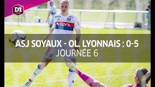 J6  ASJ Soyaux  Olympique Lyonnais 05 le résumé [upl. by Yeruoc]