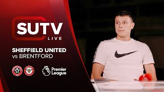 The SUTV PreMatch Show  Sheffield United Vs Brentford  Anel Ahmedhodzic and Gus Hamer Interviews [upl. by Rimahs]