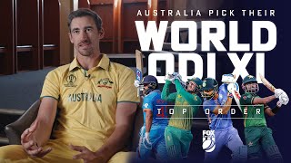 Australia pick their ODI World XI  Top Order [upl. by Seavey911]