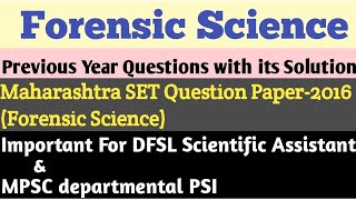 MHSET Forensic Science Previous Year Question Paper for DFSL Scientific Assistant amp MPSC dPSI [upl. by Honebein]