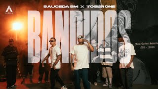 Sauceda SM x Toser One  Bandidos [upl. by Canice]